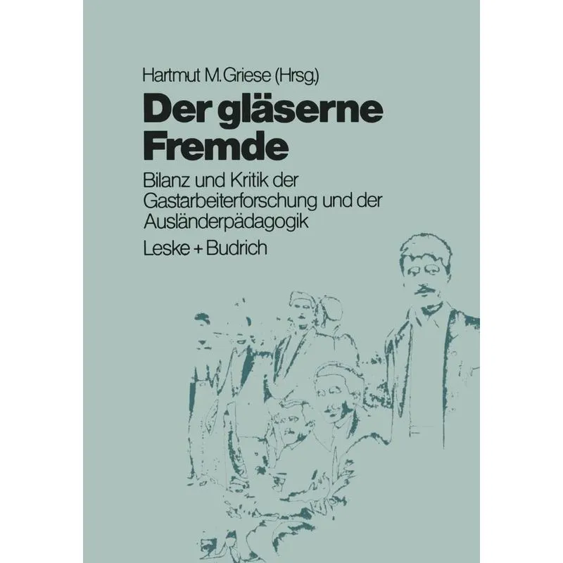 Der gläserne Fremde