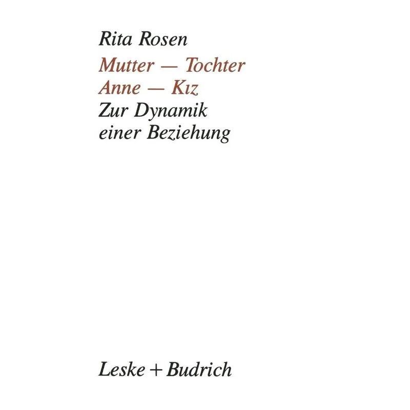 Mutter - Tochter, Anne - Kiz