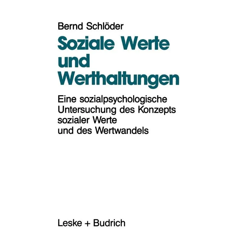 Soziale Werte und Werthaltungen