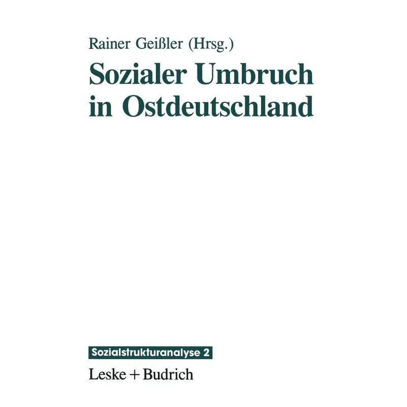 Sozialer Umbruch in Ostdeutschland