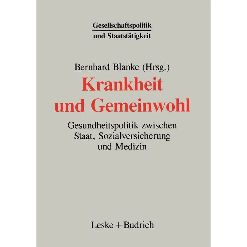 Krankheit Und Gemeinwohl