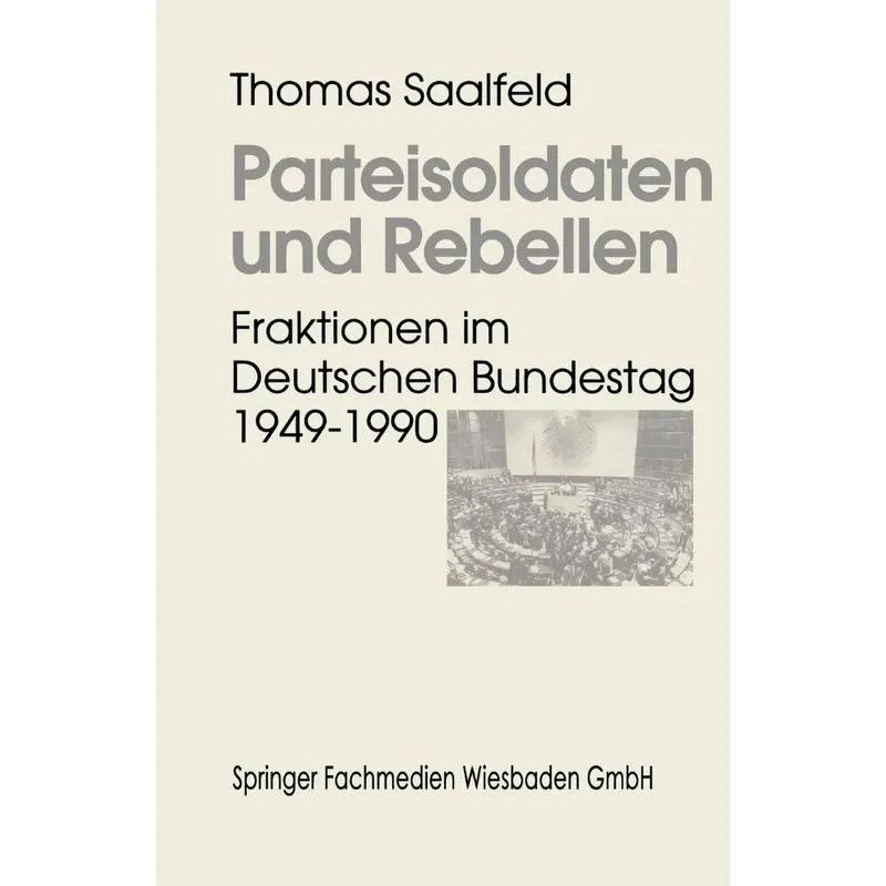 Parteisoldaten und Rebellen