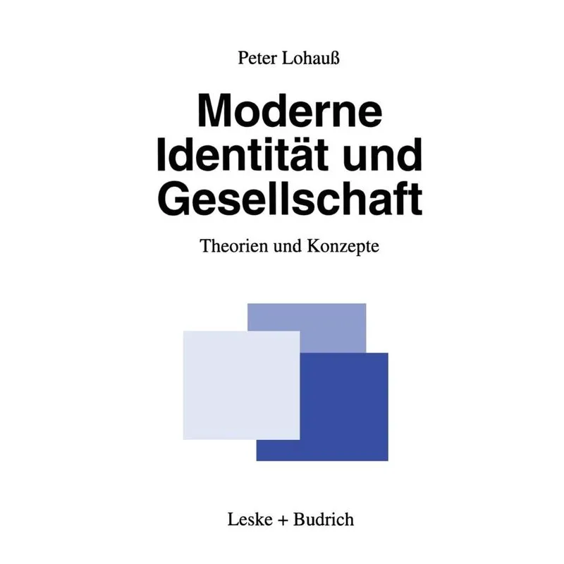 Moderne Identität und Gesellschaft