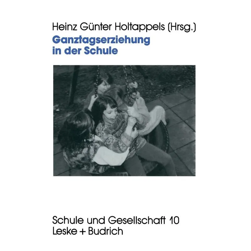 Ganztagserziehung in Der Schule