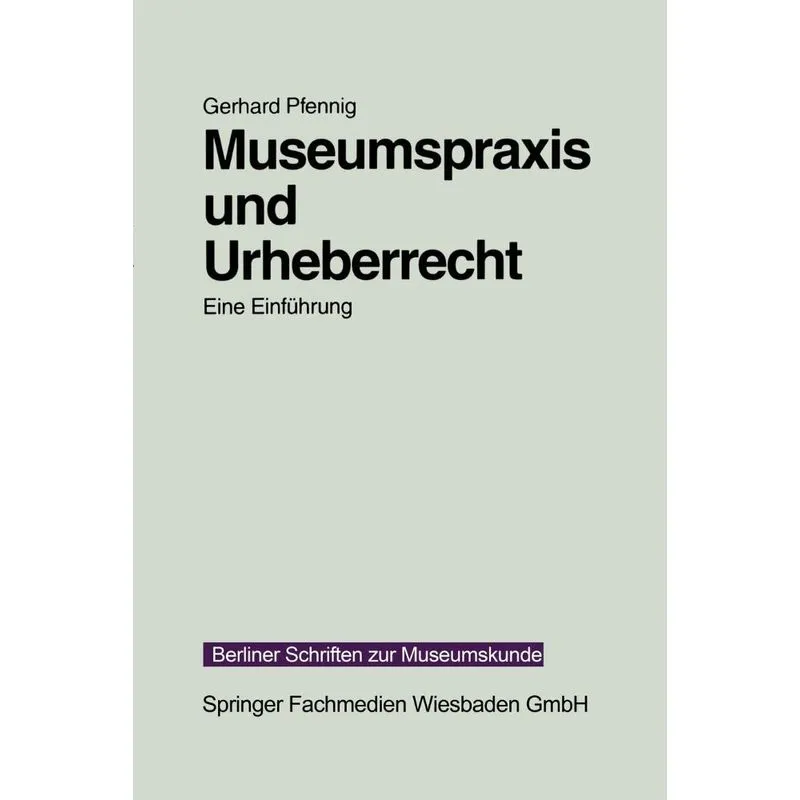 Museumspraxis und Urheberrecht