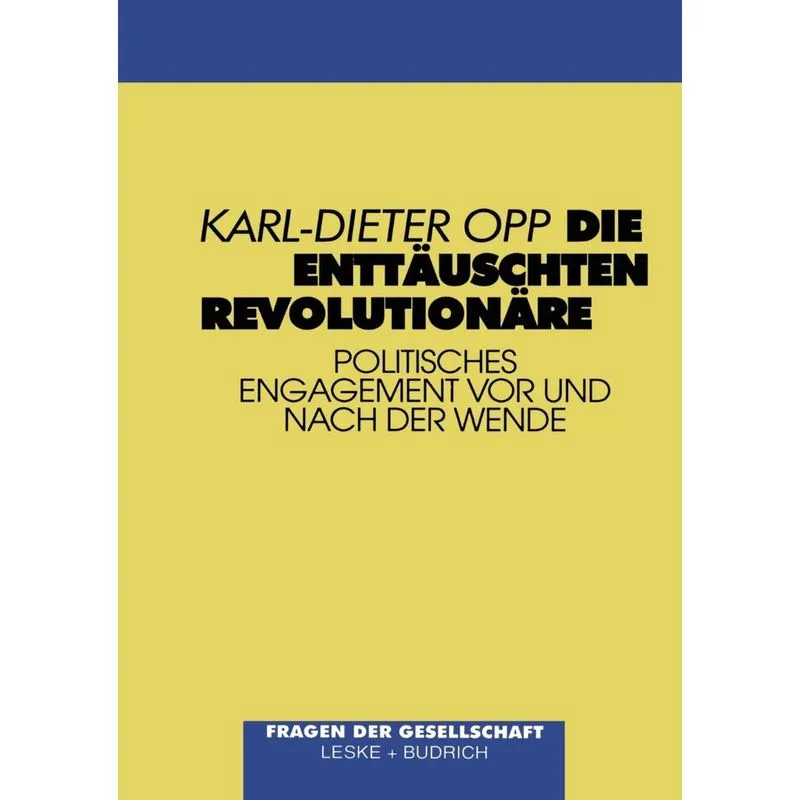 Die enttäuschten Revolutionäre