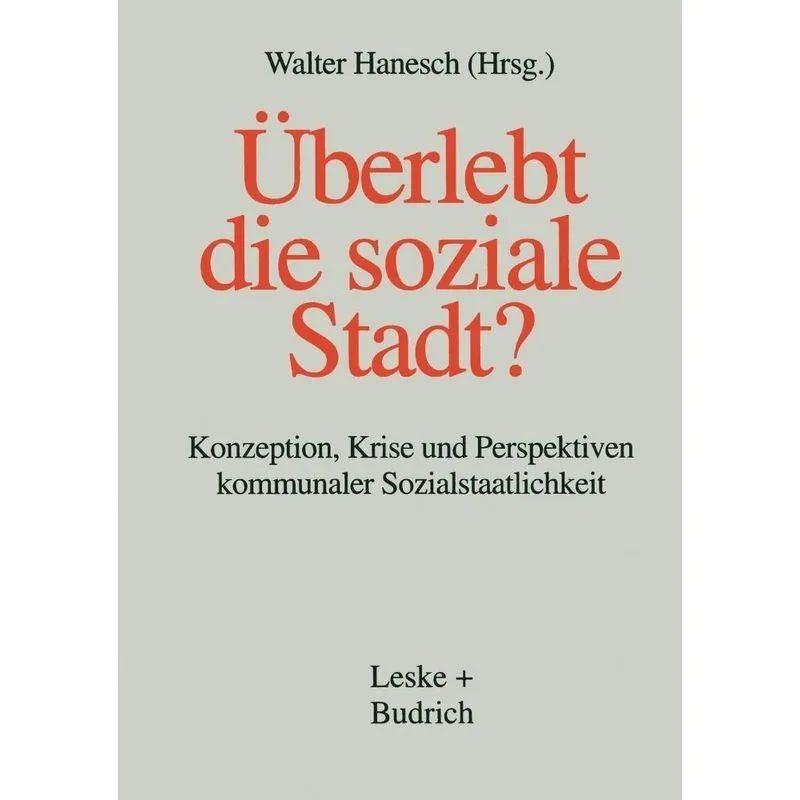 Uberlebt Die Soziale Stadt?