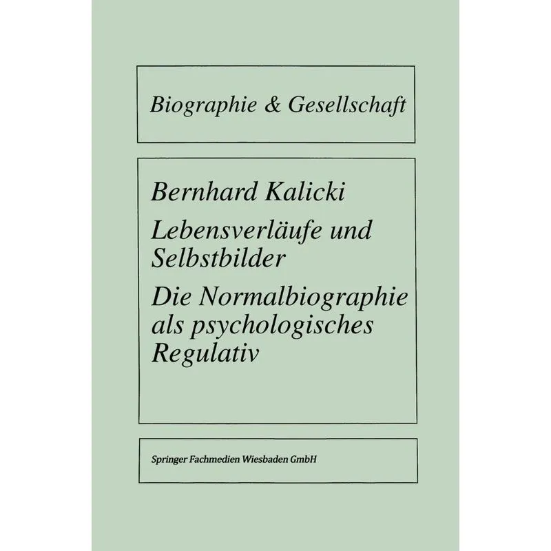 Lebensverläufe und Selbstbilder