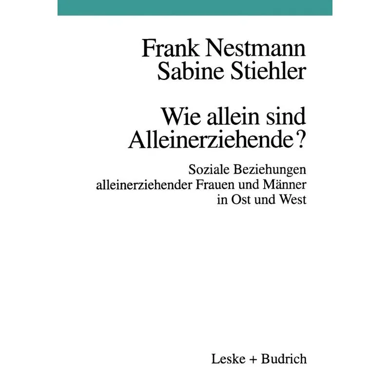 Wie allein sind Alleinerziehende?