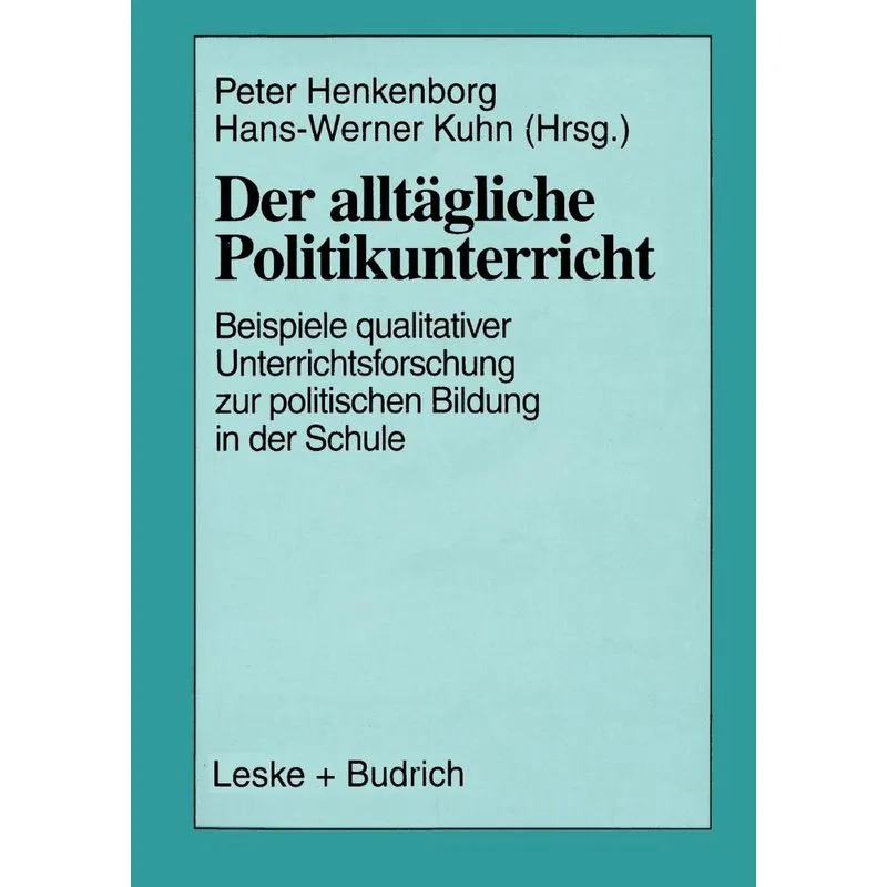 Der Alltagliche Politikunterricht