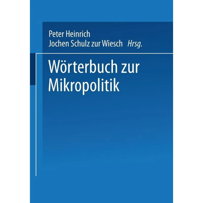 Worterbuch Zur Mikropolitik