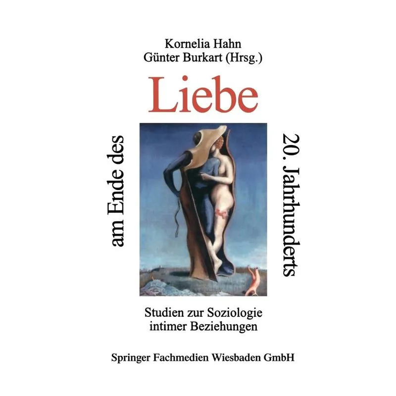 Liebe Am Ende Des 20. Jahrhunderts