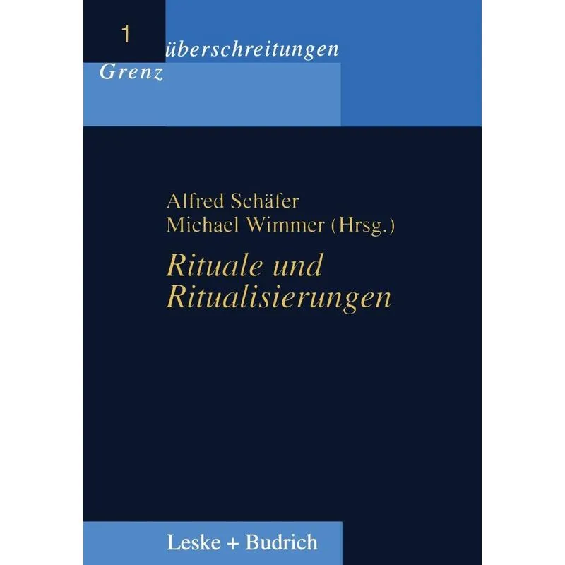 Rituale und Ritualisierungen
