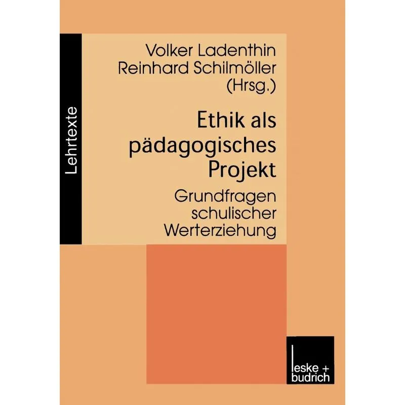 Ethik als pädagogisches Projekt