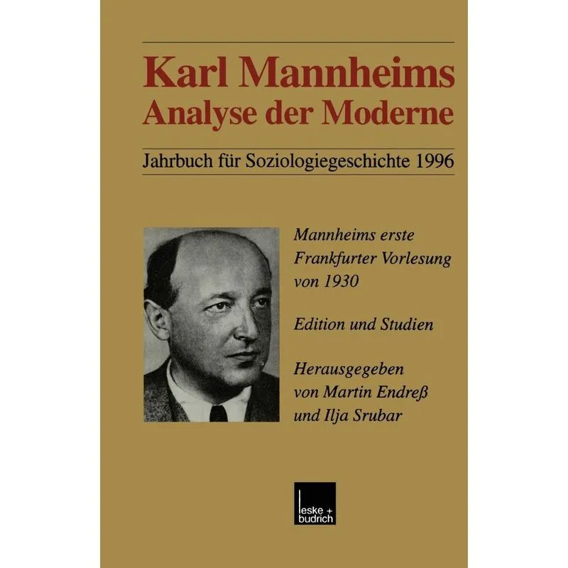 Karl Mannheims Analyse Der Moderne