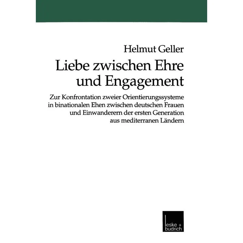Liebe zwischen Ehre und Engagement