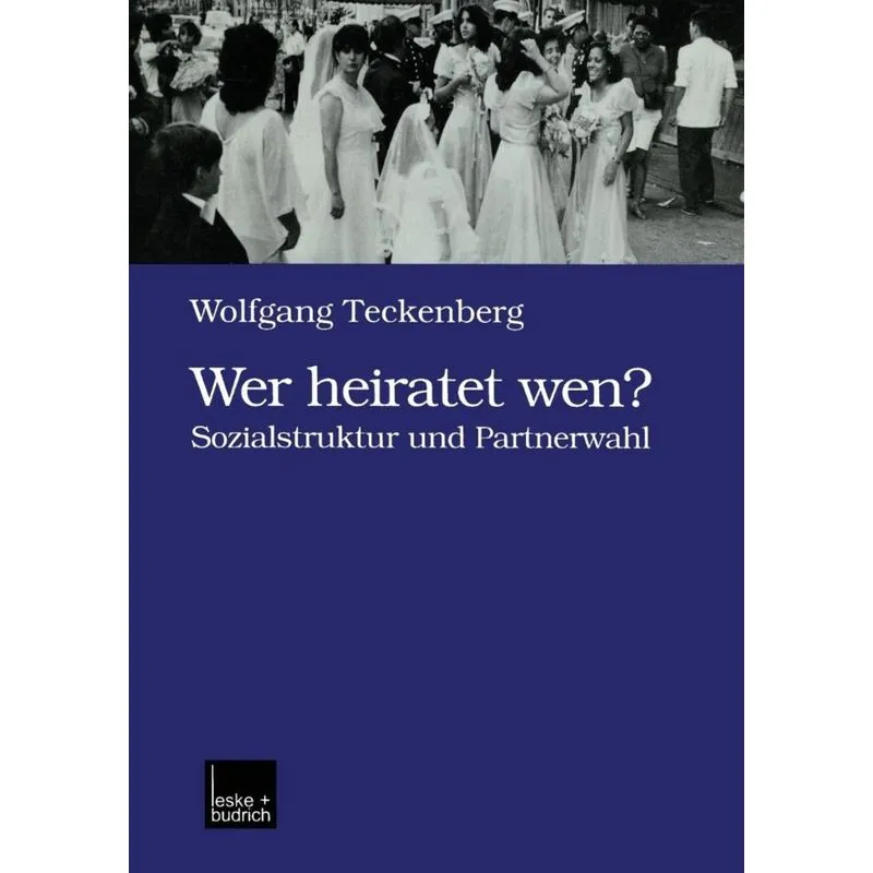 Wer heiratet wen?