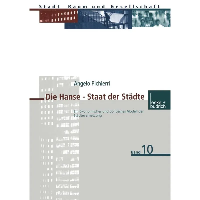 Die Hanse - Staat der Städte