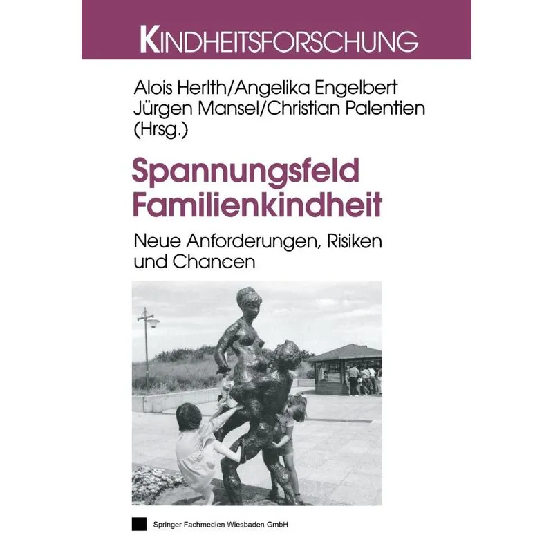 Spannungsfeld Familienkindheit