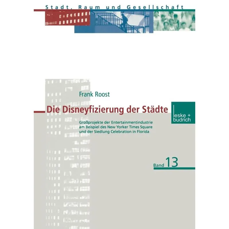 Die Disneyfizierung der Städte