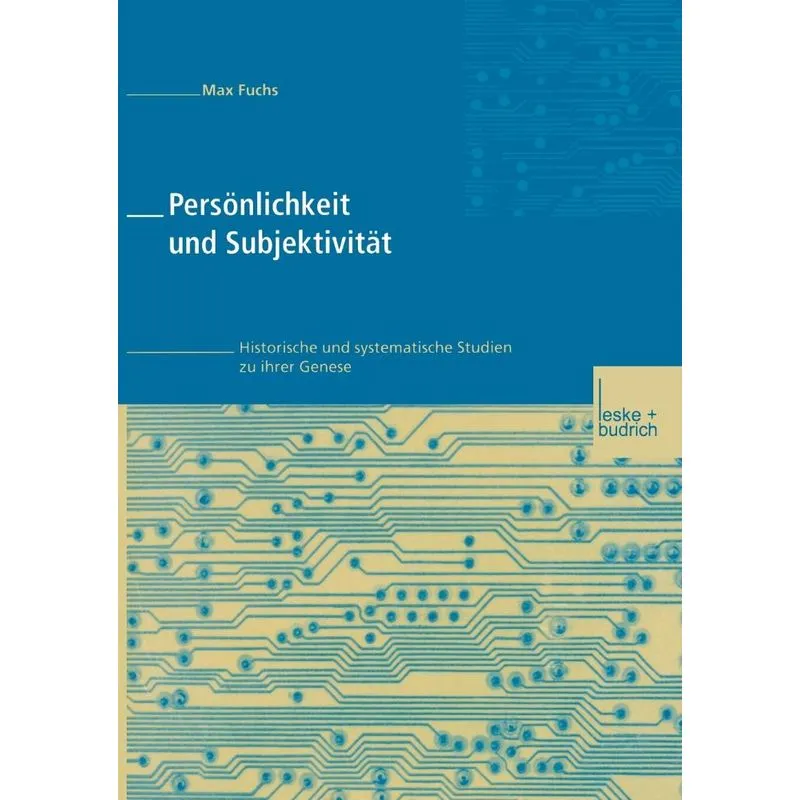 Persönlichkeit und Subjektivität