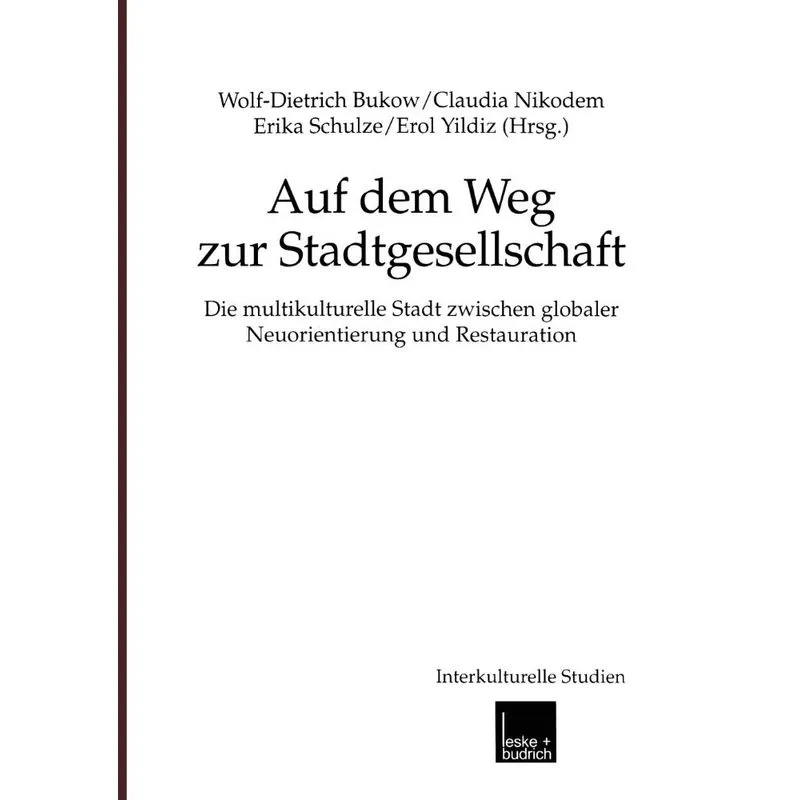 Auf Dem Weg Zur Stadtgesellschaft