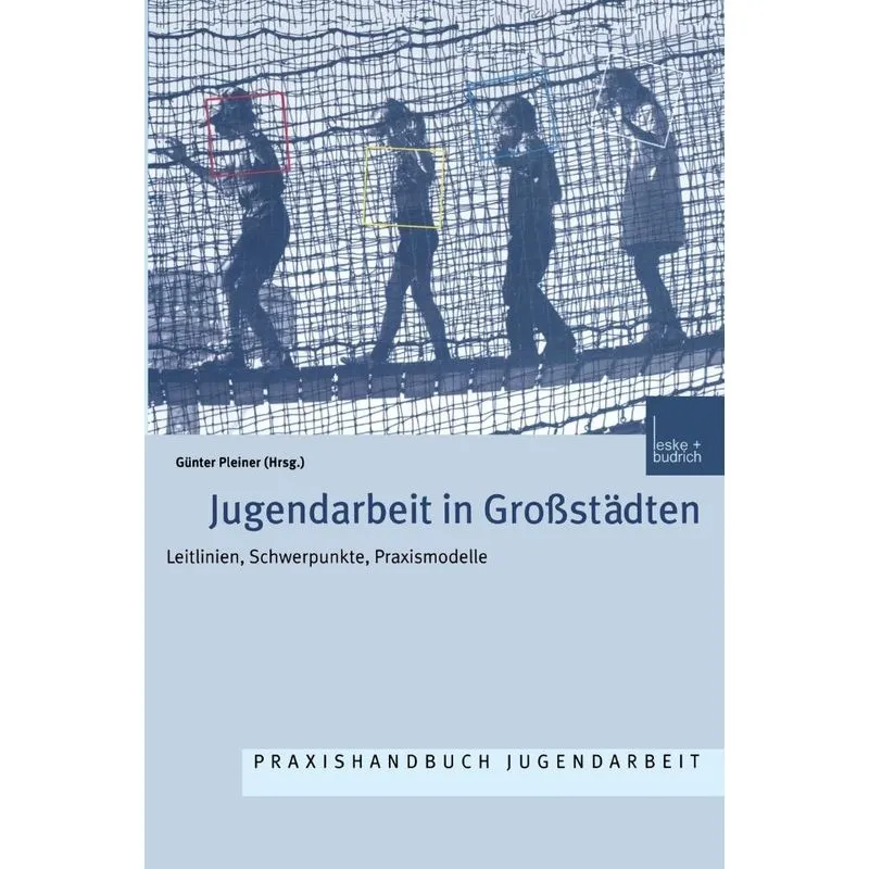 Jugendarbeit in Großstädten