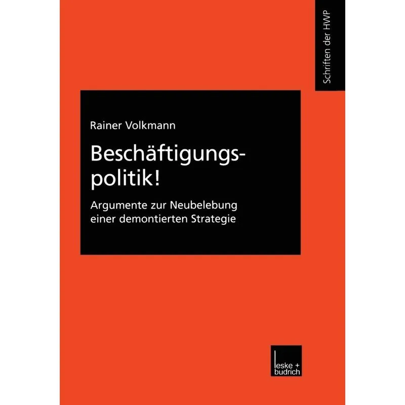 Beschäftigungspolitik!