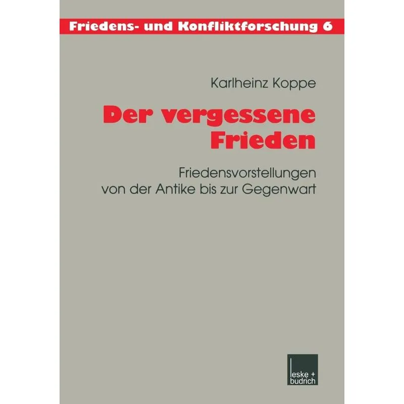 Der vergessene Frieden