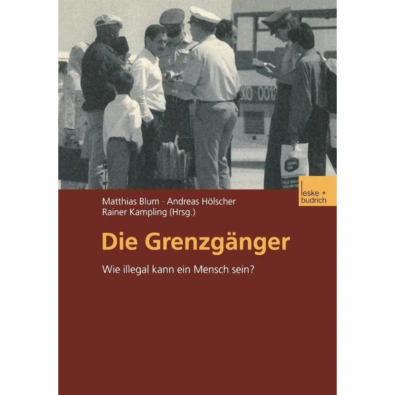 Die Grenzgänger