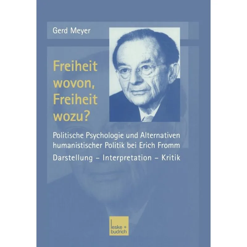 Freiheit wovon, Freiheit wozu?