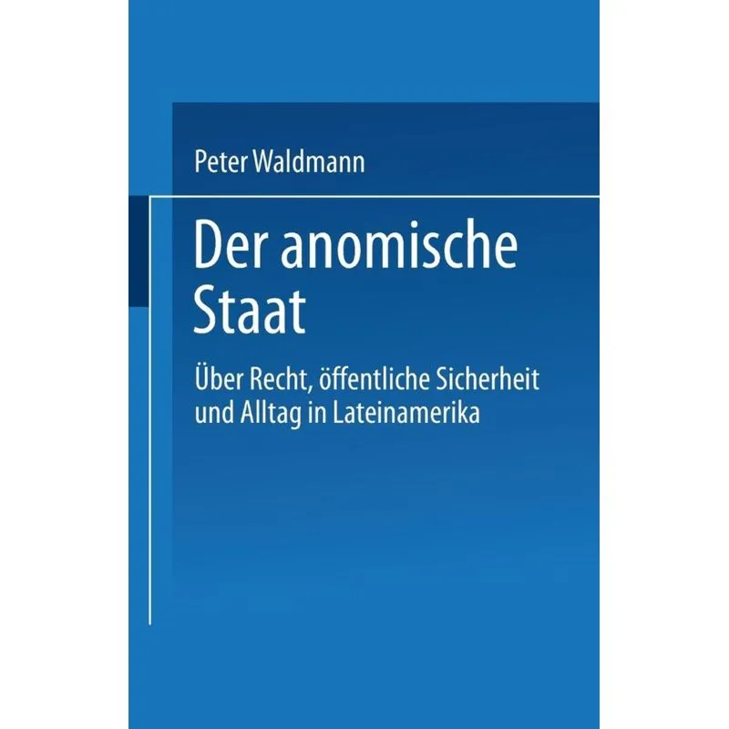Der Anomische Staat