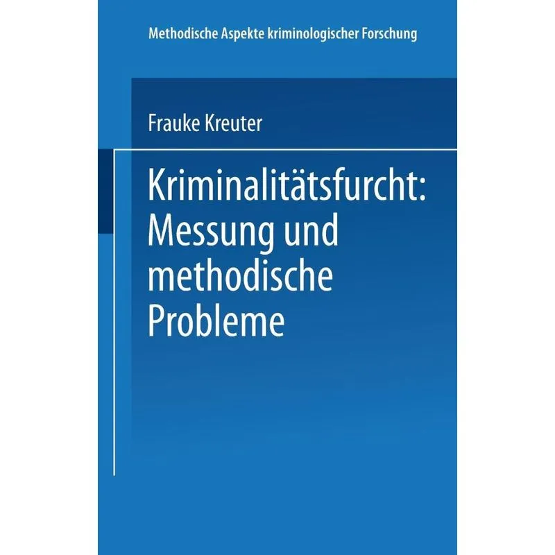 Kriminalitätsfurcht