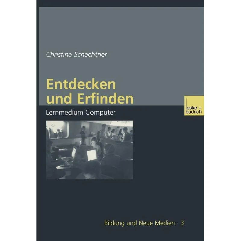 Entdecken und Erfinden