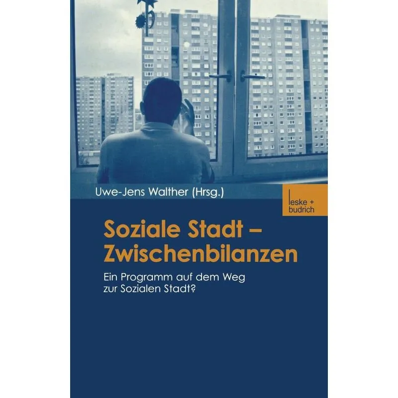 Soziale Stadt Zwischenbilanzen