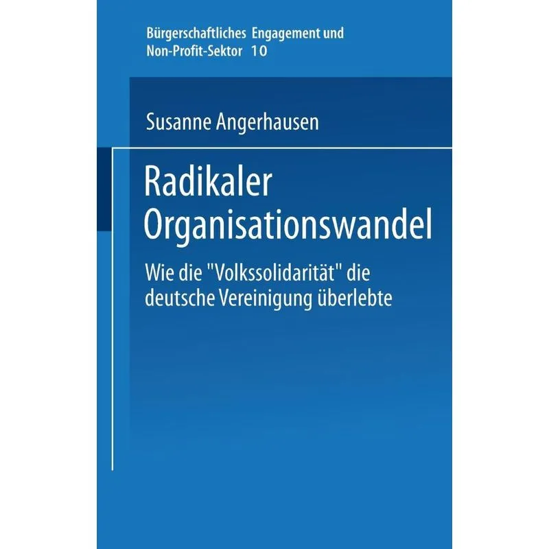 Radikaler Organisationswandel