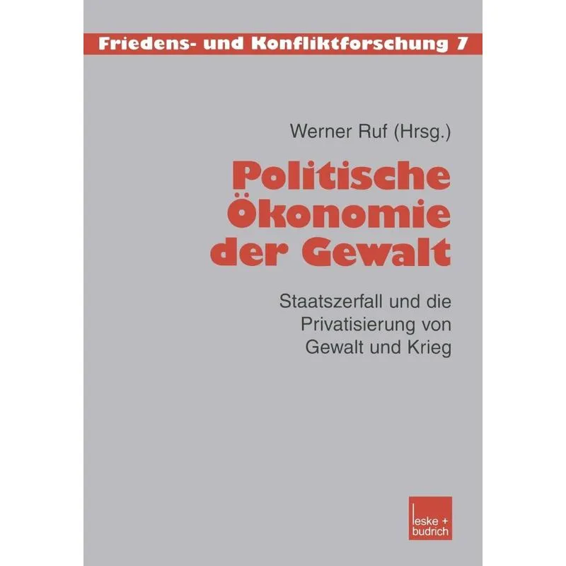 Politische Ökonomie der Gewalt