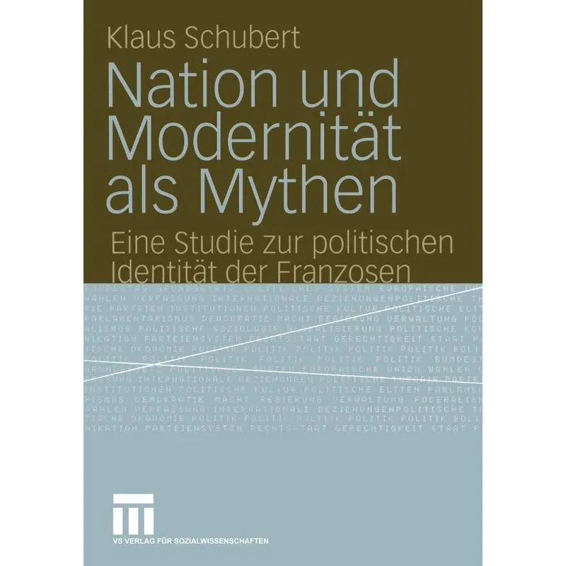 Nation und Modernität als Mythen