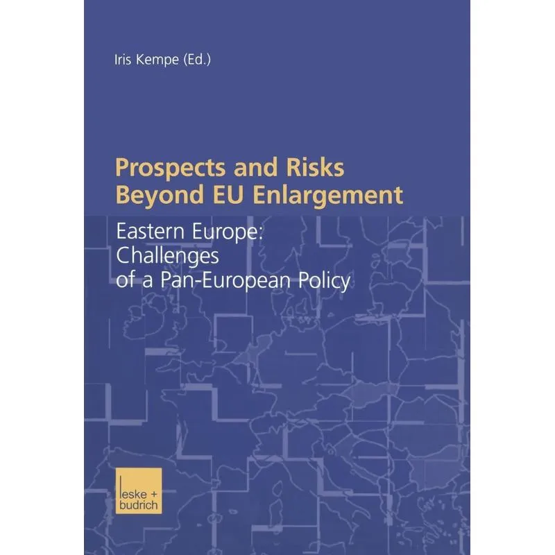 Prospects and Risks Beyond EU Enlargement