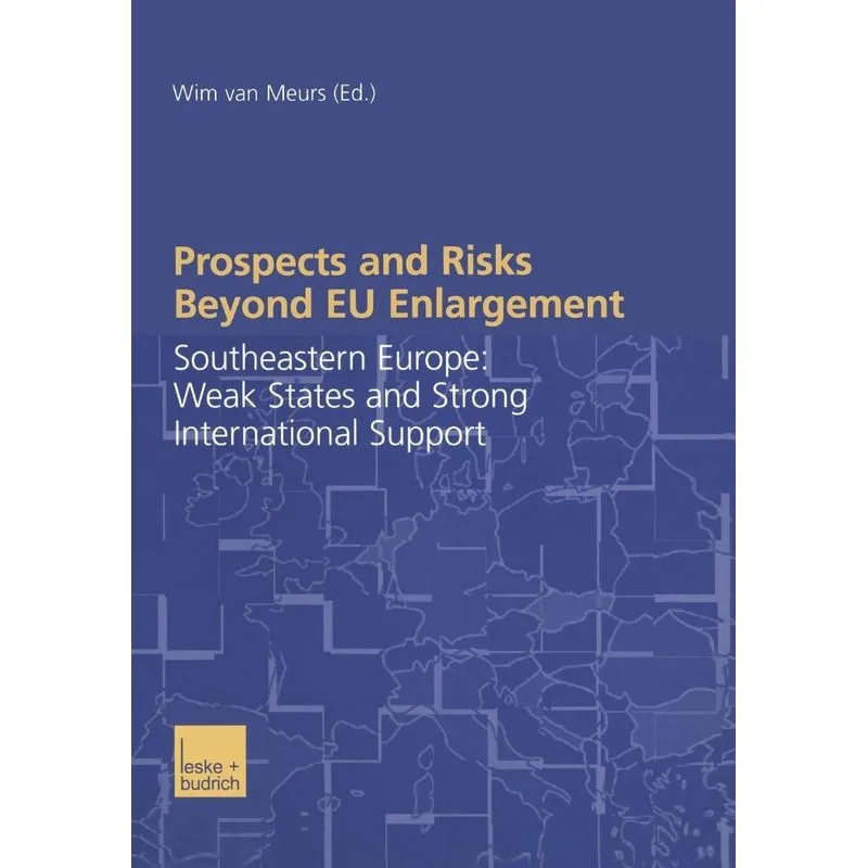 Prospects and Risks Beyond Eu Enlargement