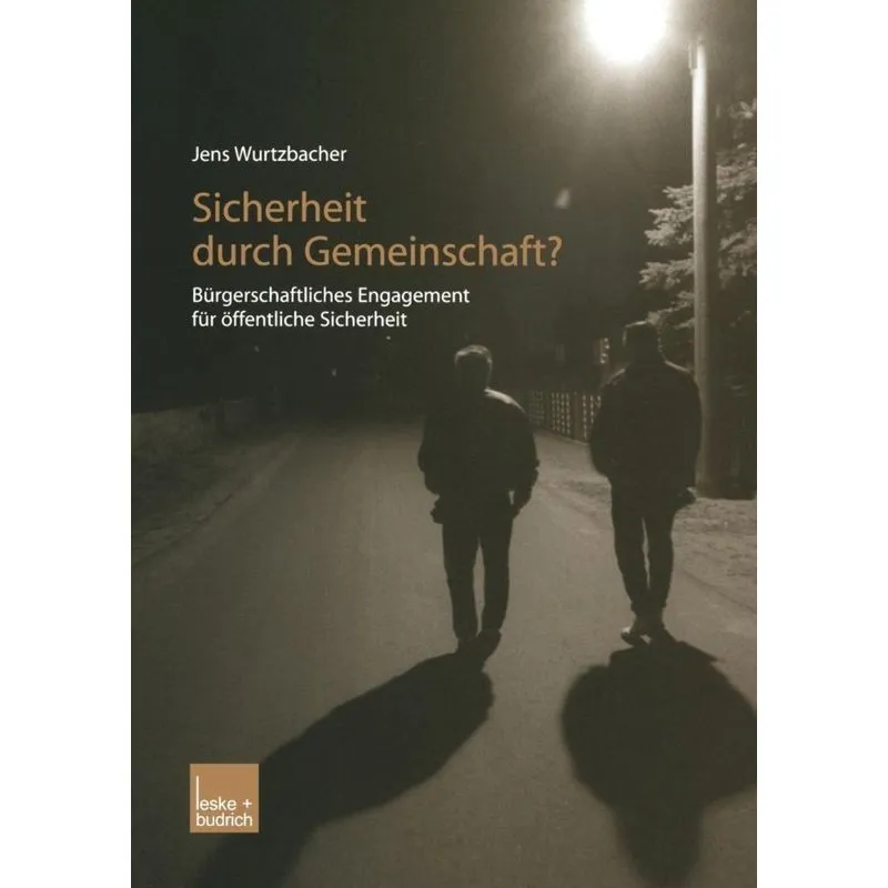 Sicherheit durch Gemeinschaft?