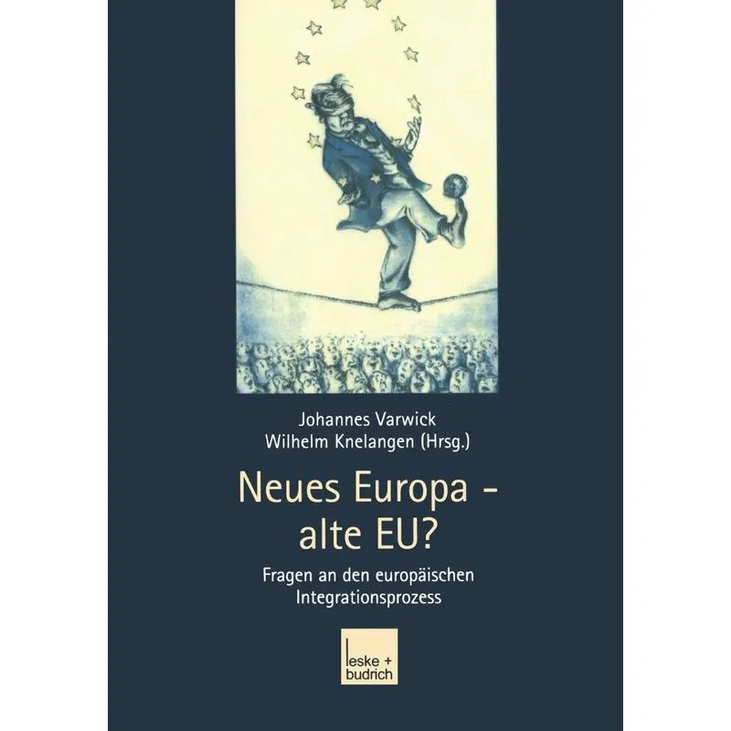 Neues Europa - Alte Eu?