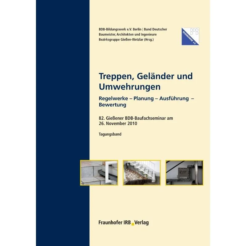 Treppen, Geländer und Umwehrungen.