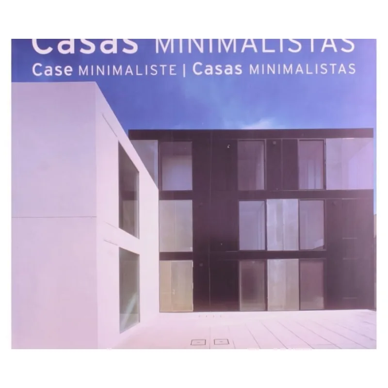 Casas minimalistas