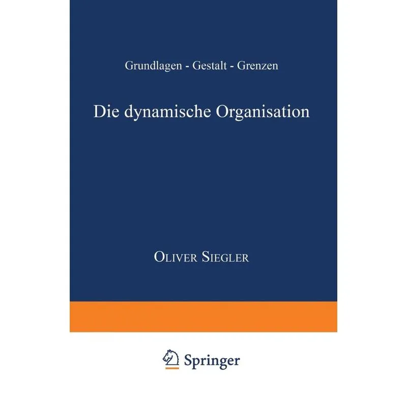 Die dynamische Organisation