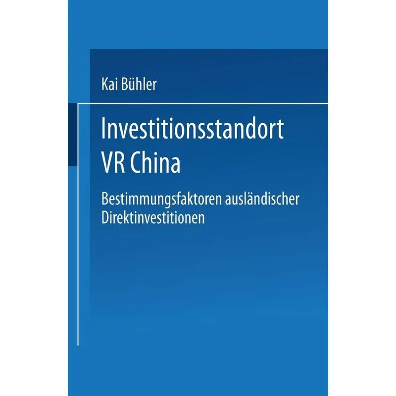 Investitionsstandort VR China
