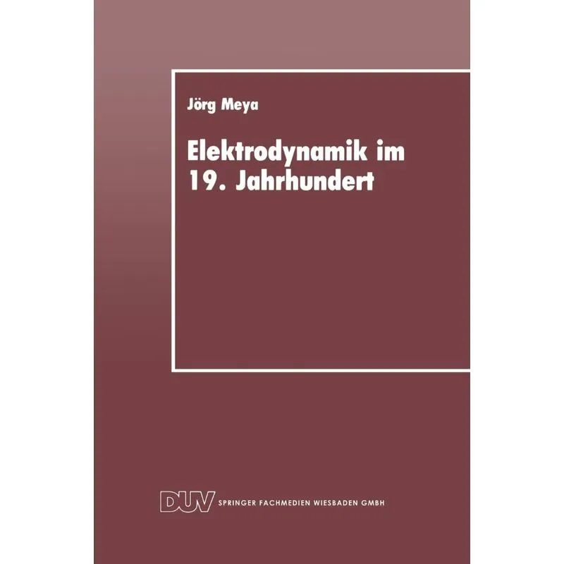 Elektrodynamik im 19. Jahrhundert