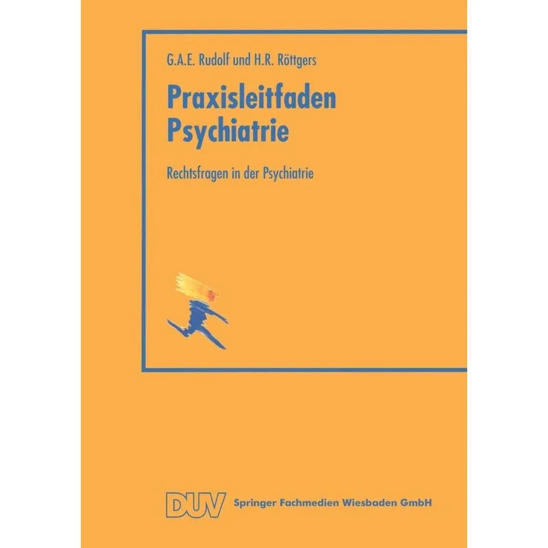 Rechtsfragen in der Psychiatrie