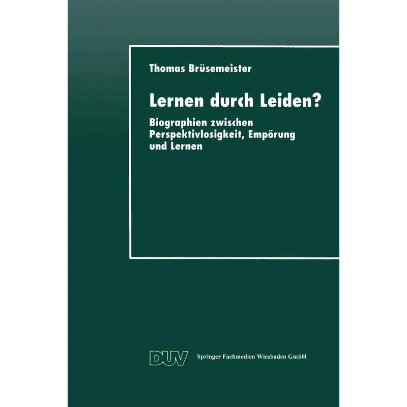 Lernen durch Leiden?
