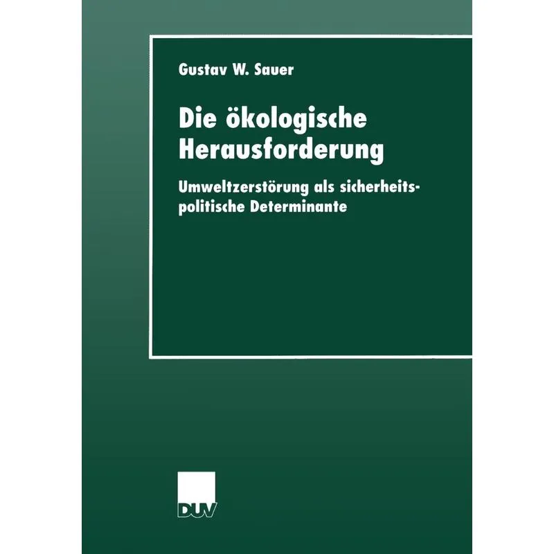 Die ökologische Herausforderung